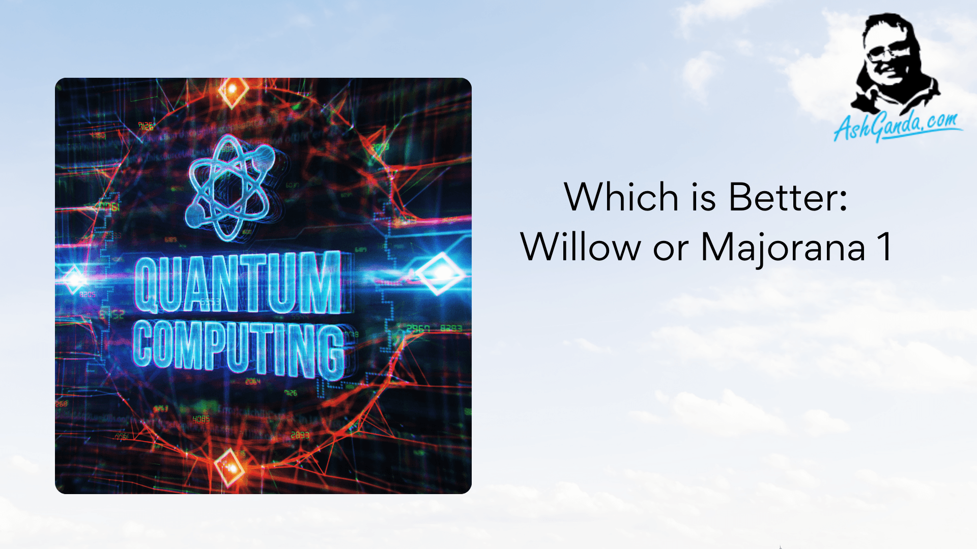 Which is Better: Willow or Majorana 1?