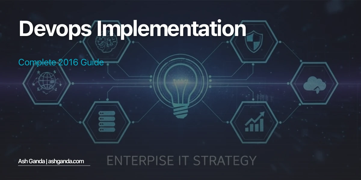 DevOps implementation: Complete 2016 Guide