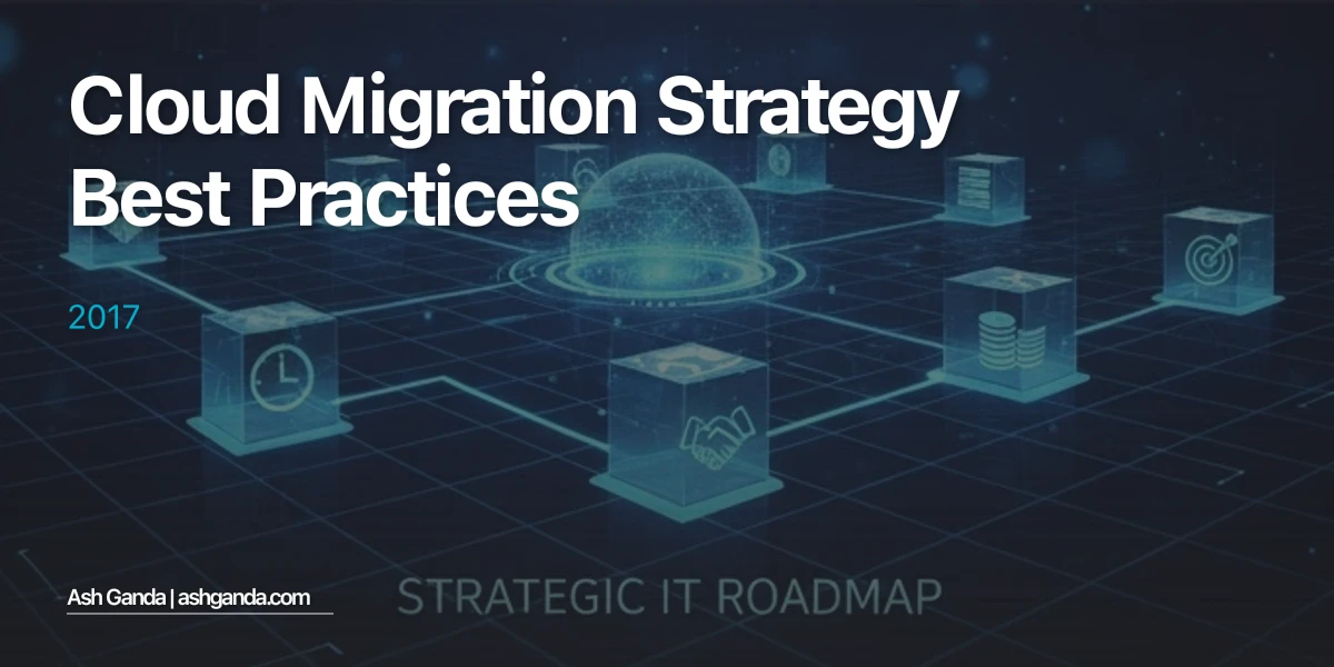cloud migration strategy Best Practices 2017