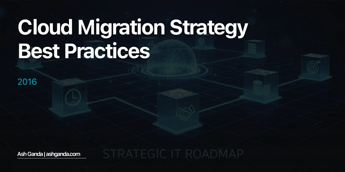 cloud migration strategy Best Practices 2016