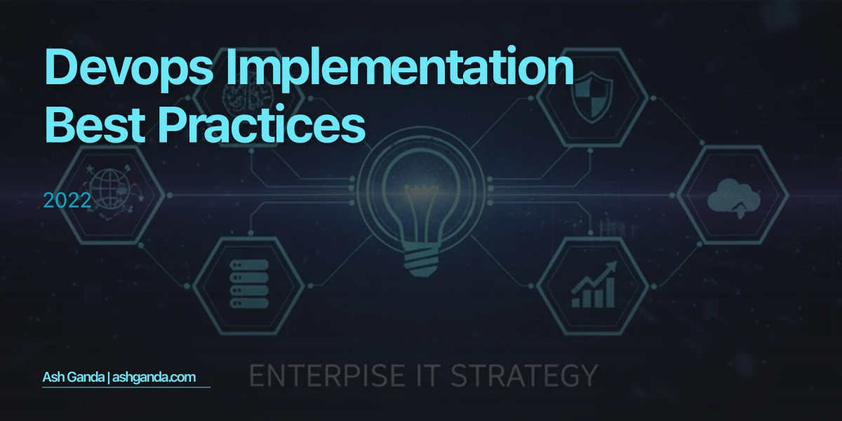 DevOps implementation Best Practices 2022