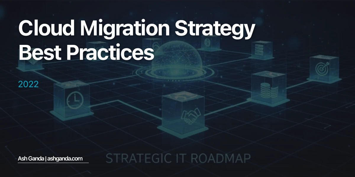 cloud migration strategy Best Practices 2022