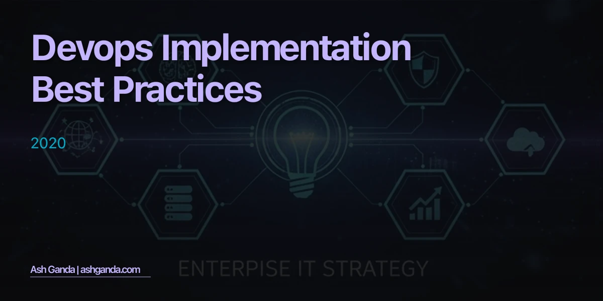 DevOps implementation Best Practices 2020