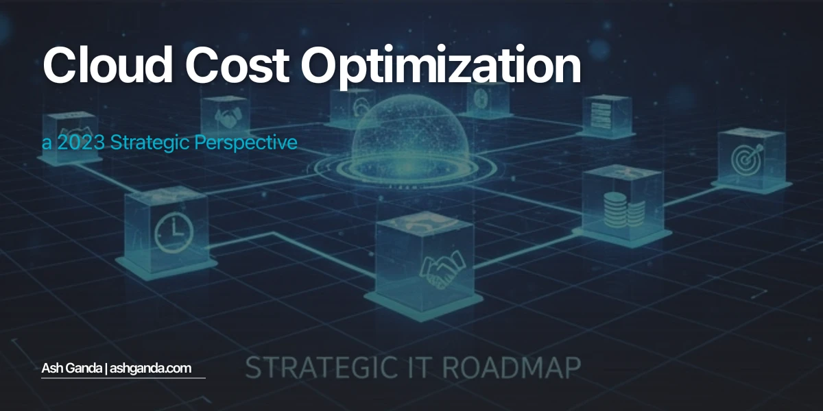 cloud cost optimization: A 2023 Strategic Perspective