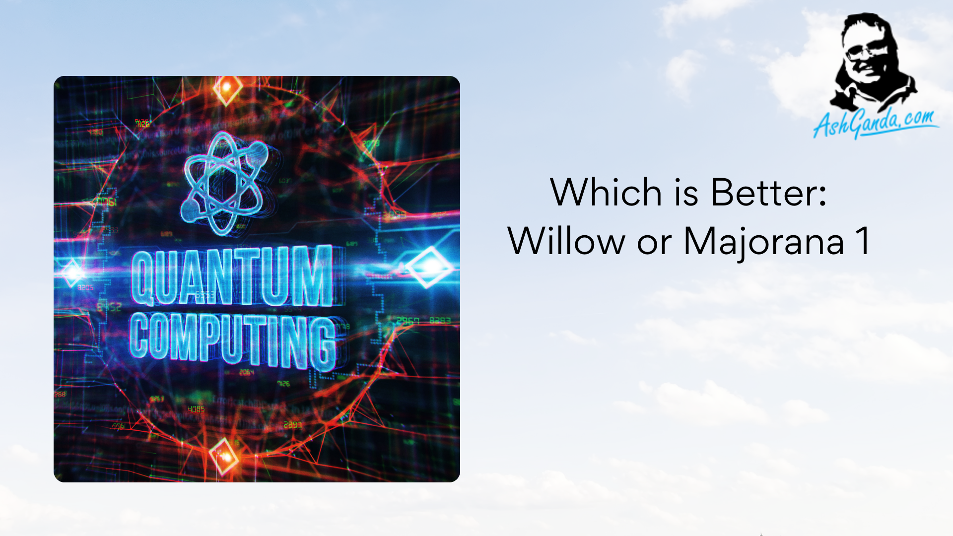 Which is Better: Willow or Majorana 1?